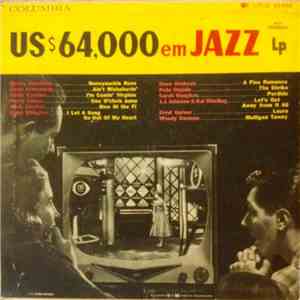 Various - US$64,000 Em Jazz