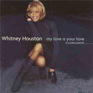 Whitney Houston - My Love Is Your Love (In Store Sampler)