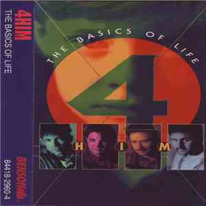 4Him - Basics Of Life