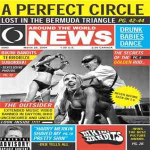A Perfect Circle - Lost In The Bermuda Triangle