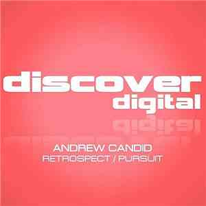 Andrew Candid - Retrospect / Pursuit