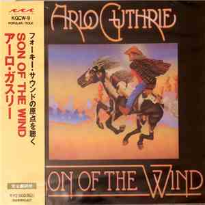 Arlo Guthrie - Son Of The Wind