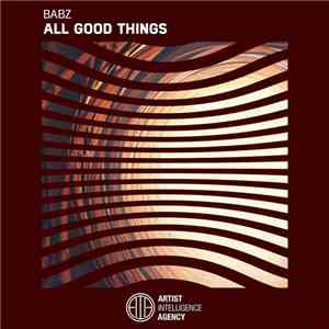 Babz - All Good Things