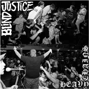 Blind Justice / Heavy Chains - Blind Justice/Heavy Chains