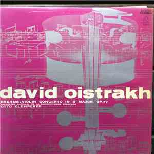 Brahms - David Oïstrakh, Otto Klemperer, French National Radio Orchestra - Violin Concerto