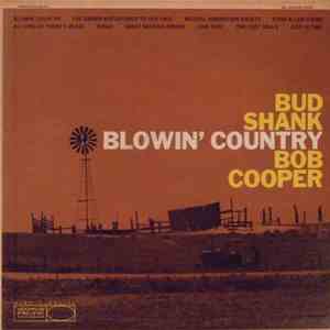 Bud Shank & Bob Cooper - Blowin' Country