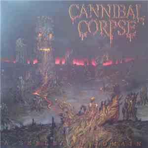 Cannibal Corpse - A Skeletal Domain