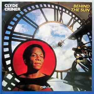 Clyde Criner - Behind The Sun