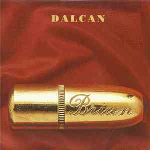 Dalcan - Brian