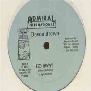 Devon Brown - Go Away