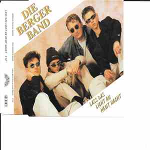 Die Berger Band - Lass Das Licht An Heut Nacht