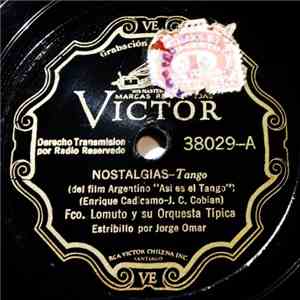 Fco. Lomuto Y Su Orquesta Típica - Nostalgias / Una Puerta Y Una Ventana