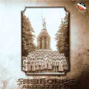 Freikorps - Alte Zeiten