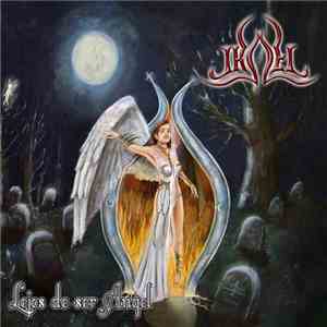 Ikael - Lejos De Ser Ángel
