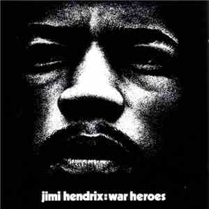 Jimi Hendrix - War Heroes