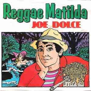 Joe Dolce - Reggae Matilda