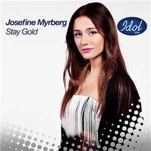 Josefine Myrberg - Stay Gold