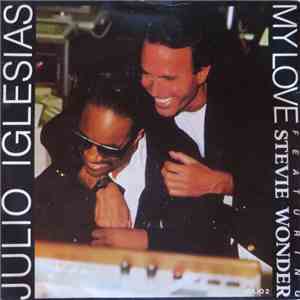 Julio Iglesias Featuring Stevie Wonder - My Love