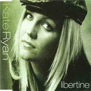 Kate Ryan - Libertine