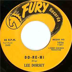 Lee Dorsey - Do-Re-Mi / People Gonna' Talk