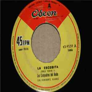 Los Compadres Del Ande - Peje Sapo / La Escobita