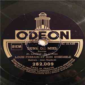 Louis Ferrari Et Son Ensemble - Lune De Miel / Oh ! Muchacha