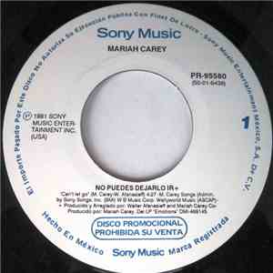 Mariah Carey - No Puedes Dejarlo Ir