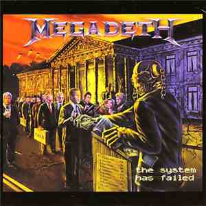 Megadeth - The System Has Failed