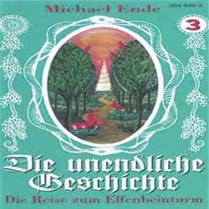 Michael Ende - Die Unendliche Geschichte - Die Reise Zum Elfenbeinturm