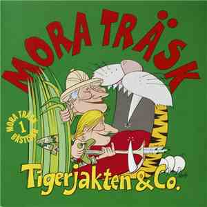 Mora Träsk - Tigerjakten & Co.