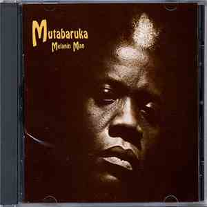 Mutabaruka - Melanin Man