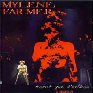 Mylène Farmer - Avant Que L'Ombre... À Bercy