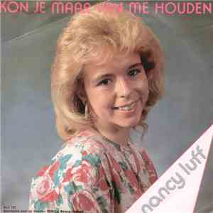 Nancy Luff - Kon Je Maar Van Me Houden