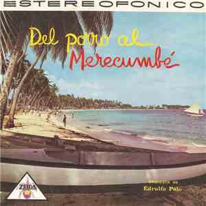 Orquesta De Edrulfo Polo - Del Porro Al Merecumbé