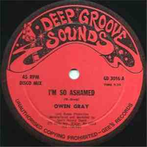 Owen Gray - I'm So Ashamed