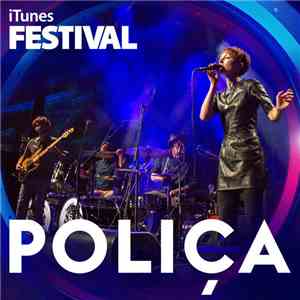 Poliça - iTunes Festival: London 2013