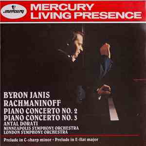 Rachmaninoff, Janis, Dorati, Minneapolis Symphony Orchestra, The London Symphony Orchestra - Piano Concerto No. 2, Piano Concerto No. 3
