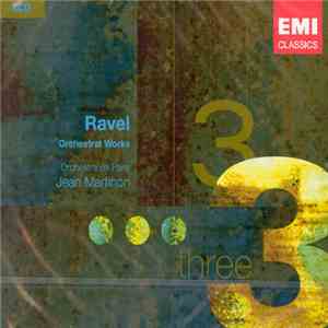 Ravel - Orchestre De Paris, Jean Martinon - Orchestral Works