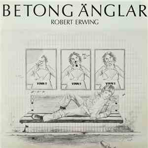 Robert Erwing - Betongänglar