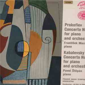 Sergei Prokofiev, Dmitry Kabalevsky, František Maxián, Pavel Štěpán, Prague Radio Symphony Orchestra, Alois Klíma - Concerto No. 3 In D Major / Concerto No. 3 In C Major