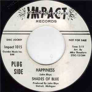 Shades Of Blue  - Happiness / The Night