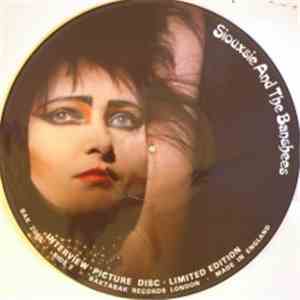 Siouxsie & The Banshees - Interview Picture Disc - Limited Edition