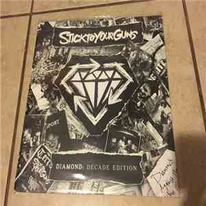 Stick To Your Guns - Diamond "Decade Edition" Signed