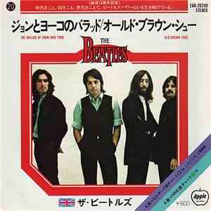 The Beatles - ジョンとヨーコのバラッド (The Ballad Of John And Yoko) / オールド・ブラウン・シュー (Old Brown Shoe)