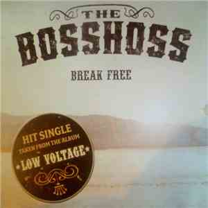 The BossHoss - Break Free