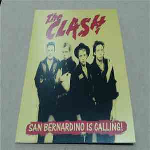 The Clash - San Bernardino Is Calling