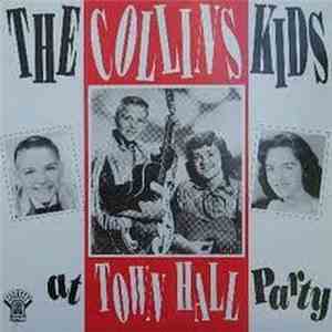 The Collins Kids - At Town Hall Party