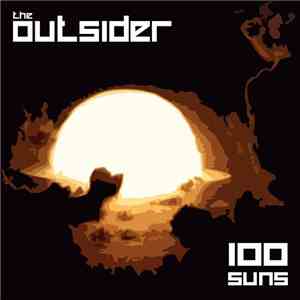 The Outsider  - 100 Suns