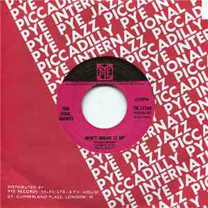 The Soul Agents - Don't Break It Up / Gospel Train