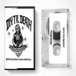 Various - DIY Til Death: A Compilation Benefiting Mental Health Awareness